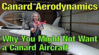 Canard Aerodynamics Why You Might Not Want a Canard Airplane [upl. by Carrelli313]