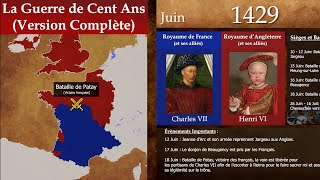 La Guerre de 100 Ans Carte Animée  Version Complète [upl. by Evangeline]