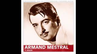 Armand Mestral  Le galérien [upl. by Ahsil46]