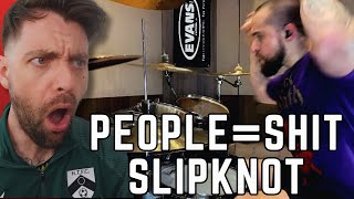 quotUK Drummer REACTS to ELOY CASAGRANDE  “PeopleShit” Slipknot cover REACTIONquot [upl. by Gladstone214]