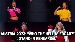 Austrias Eurovision 2023 Standin rehearsal quotWho The Hell Is Edgarquot Originally by Teya amp Salena [upl. by Marisa673]