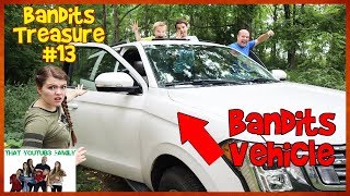 WE STOLE THE BANDITS VEHICLE Bandits Treasure Part 13💰  That YouTub3 Family [upl. by Ahsiliw]