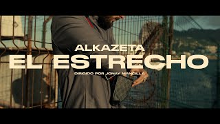 Alkazeta  El Estrecho Vídeo Oficial [upl. by Madeline]