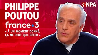 PHILIPPE POUTOU SUR FRANCE 3 10 mars 2024 quotà un moment donné ça ne peut que péterquot [upl. by Lauryn]