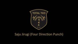 Saju Jirugi Tul  TOTAL TKD  ITF TaekwonDo Patterns [upl. by Ranit]