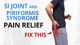 SI Joint Pain Piriformis Syndrome 5 Exercises to Treat amp Prevent [upl. by Kcirddes]