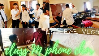 Class M phone chor hai kon hai pta nhi 😂 collgevlog vlog funny [upl. by Odraleba]