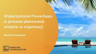 Wykorzystanie PowerApps w procesie planowania urlopów w organizacji [upl. by Ermentrude]