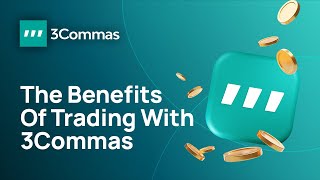 Why You Should Use 3Commas [upl. by Sinnaiy]