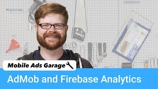 AdMob  Analytics  Mobile Ads Garage 12 [upl. by Atiniv380]