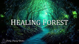 HEALING FOREST AMBIENCE  639Hz  741Hz  Miracle Tones  Attract Love  Clear ALL Negative Energy [upl. by Bradleigh]