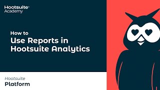 How to Use Reports in Hootsuite Analytics [upl. by Svoboda]