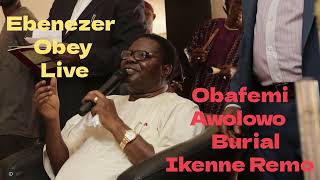 Ebenezer Obey Live Play For Obafemi Awolowo Burial Ikenne Remo [upl. by Reahard]