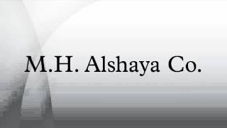 MH Alshaya Co [upl. by Julis]