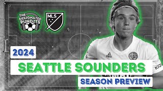 Seattle Sounders 2024 Season Preview [upl. by Denzil113]