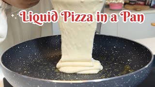 MAKE PIZZA IN 10 MINUTES  PAN PIZZA  PIZZA WITH LIQUID DOUGH [upl. by Yeldah]