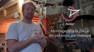 Immersion dans latelier Boulhol  montage dun vélo sur mesure avec releveur de guidon [upl. by Burford]