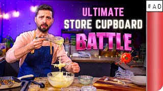 The Ultimate 30 Minute Store Cupboard Cooking Battle  Sorted Food [upl. by Ymeraj]