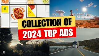 Collection Of 2024 Best Ads  EP 1 [upl. by Landrum]