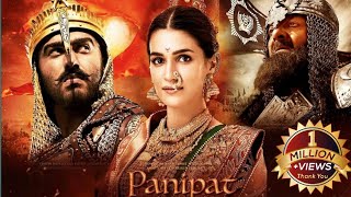 Panipat movie  Full movie 🎥  Sanjay Dutt  Arjun Kapoor [upl. by Hako]