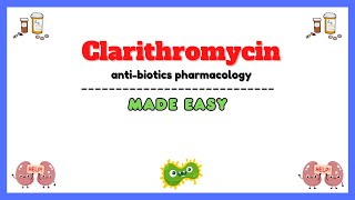 Antibiotics pharmacology clarithromycin pharmacology macrolide antibiotics pharmacology [upl. by Anola]