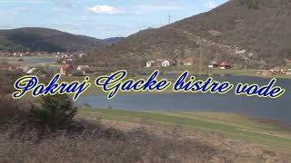 Narodni Dar  Pokraj Gacke bistre vode [upl. by Yajnas604]