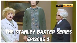 The Stanley Baxter Series  Episode 2  UPSCALED [upl. by Brynna]