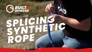 HOW TO SPLICE SYNTHETIC ROPE  Repairing a broken winch line [upl. by Enitsirhc711]