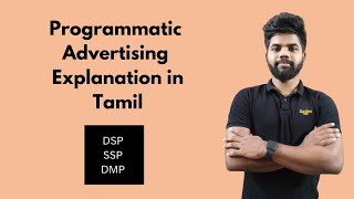 Programmatic Advertising in Tamil  How Programmatic Ads work in Tamil  DSP Ads in Tamil [upl. by Airdnala863]