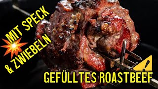 🍖 Roastbeef mit Speck amp Zwiebeln  🔥 Roastbeef am Stück vom Drehspieß grillen [upl. by Ardek]