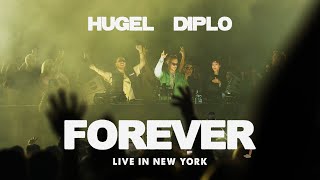 Diplo amp HUGEL  Forever feat Malou amp Yuna Live in New York [upl. by Drummond]