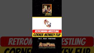 Ricky Morton’s Corner Monkey Flip  RetroMania Wrestling DLC [upl. by Tyler]