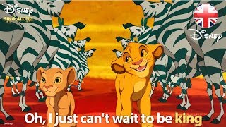 DISNEY SINGALONGS  I Just Cant Wait To Be King  The Lion King Lyric Video  Official Disney UK [upl. by Taka]