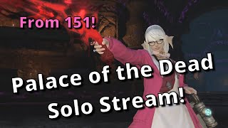 From Floor 151 Solo Palace of the Dead Stream with Machinist [upl. by Sousa119]