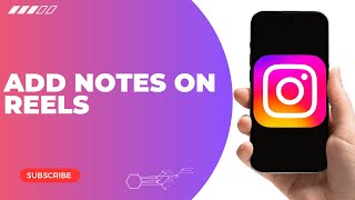 How to Add Notes to Your Instagram Reels A StepbyStep Guide [upl. by Kaehpos]