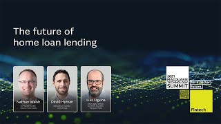 Panel The Future of Home Loan Lending  Macquarie Group [upl. by Aicina]