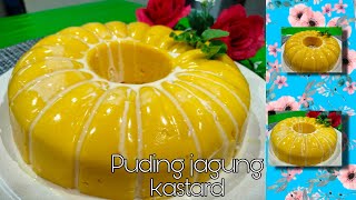 Puding Jagung Kastard [upl. by Reta]