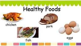 Lesson Healthy and Unhealthy Foods [upl. by Annoirb]