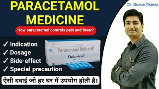 PARACETAMOL MEDICINE  INDICATION  DOSAGE  SIDE EFFECT  How paracetamol controls fever amp pain [upl. by Sivat]