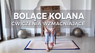 BOLĄCE KOLANA  Ćwiczenia na Ból Kolana  Ćwiczenia na Stawy Kolanowe  Ćwiczenia na Bolące Kolana [upl. by Ettigdirb]