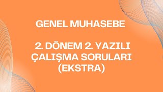 GENEL MUHASEBE10SINIF 2 DÖNEM 2 YAZILI ÇALIŞMA SORULARIEXTRA  9 MADDELİK MONOGRAFİ [upl. by Emmit506]