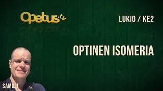 Optinen isomeria [upl. by Hastings]