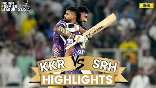 KKR Vs SRH Highlights Kolkata Knight Riders Defeat Sunrisers Hyderabad By 8 Wickets I IPL 2024 [upl. by Enidanreb612]