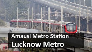 Amausi metro station Lucknow Metro  First Last Metro Parking Plateform Exit gates Facilities [upl. by Boyse]