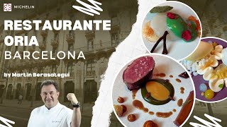 BARCELONA RESTAURANTE ORIA by MARTÍN BERASATEGUI  1⭐ ESTRELLA MICHELIN  Julio 2023 [upl. by Artemus]