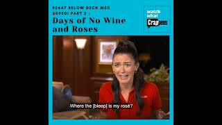 2447 Below Deck Med S09E01 Part 2 Days of No Wine and Roses [upl. by Eire785]