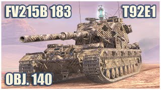 FV215b 183 Object 140 amp T92E1 • WoT Blitz Gameplay [upl. by Iorgo]