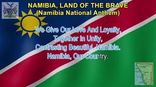 NAMIBIA LAND OF THE BRAVE  Namibia National Anthem LYRICS Karoake SingALong  Anthemsong [upl. by Rexanne]