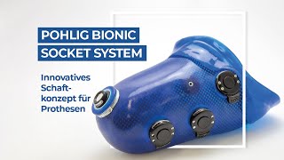 Pohlig Bionic Socket System PBSS  Innovatives Schaftkonzept für Oberschenkelprothesen [upl. by Nomrac]