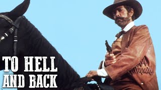 To Hell and Back  SPAGHETTI WESTERN  Wild West  Gunslinger  Full Length  English [upl. by Ecnarret]